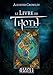 Le livre de Thoth : Liber LXXVIII, Un bref essai sur le Tarot des Egyptiens by 