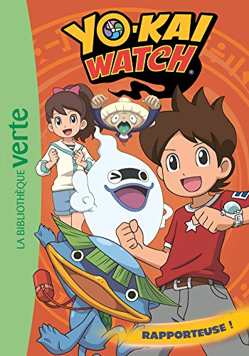 Yo-kai Watch 03 - Rapporteuse !