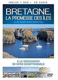 Bretagne, la promesse des îles - + 1 CD Audio