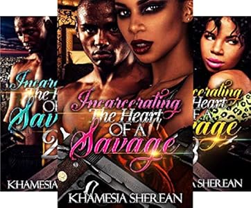 Incarcerating The Heart Of A Savage 2 Kindle Edition By Sherean Khamesia Literature Fiction Kindle Ebooks Amazon Com