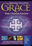 Opening Ourselves to Grace DVD & CD-ROM by 