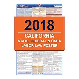 Amazon.com : 2018 California Labor Law Poster - State ...