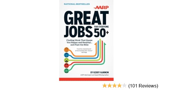 Great Jobs For Everyone 50 Finding Work That Keeps You - 