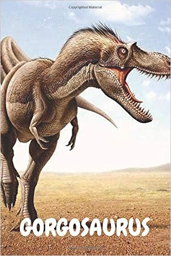 Gorgosaurus Dinosaur Notebook For Kids And For Adults