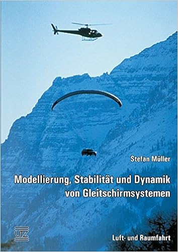 Modellierung Stabilitat Und Dynamik Von Gleitschirmsystemen Muller Stefan Amazon Nl