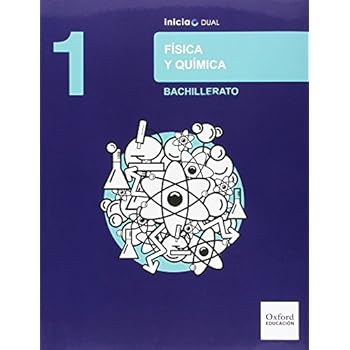 Física Y Química. Libro Del Alumno. Bachillerato 1 (Inicia Dual) - 9788467393842