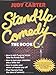 Stand-Up Comedy: The Book - Book by Judy Carter