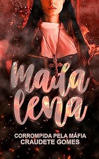 Livro Madalena: Corrompida pela Máfia (A freira e o Mafioso)