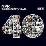 NPR: The First Forty Years by 