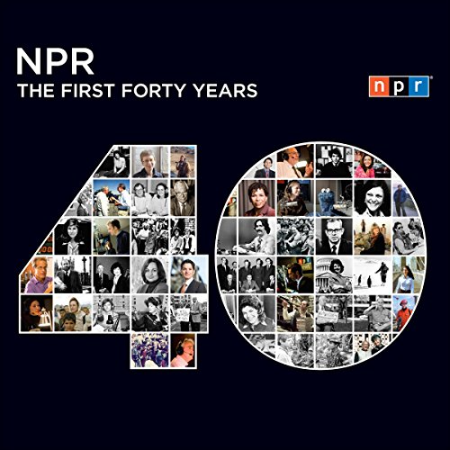 Download NPR: The First Forty Years Download NPR: The First Forty Years