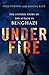 Under Fire