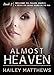 ALMOST HEAVEN, Part Two (House of Fallen Angels Book 2)