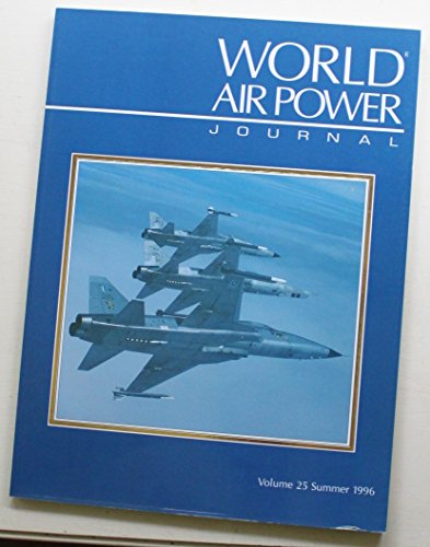 World Air Power Journal, Vol. 25, Summer 1996