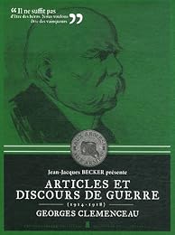 Articles et discours de guerre, 1914-1918