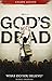 God's Not Dead Adult Study Guide: What Do You Believe?
