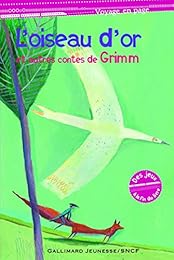L' oiseau d'or et autres contes
