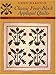 Classic Four-Block Applique Quilts: A Back-To-Basics Approach by Gwen Marston