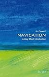 Navigation: A Very Short Introduction (Very Short Introductions)