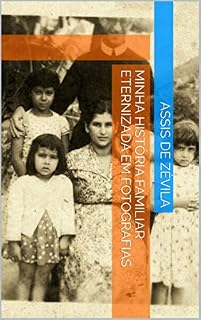 Livro Minha história familiar eternizada em fotografias