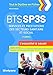 BTS SP3S Services et Prestations des Secteurs Sanitaire et Social : L'essentiel à savoir by