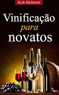Livro Vinificação para novatos