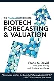 Image de The Pharmagellan Guide to Biotech Forecasting and Valuation