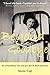 Beyond Goodbye: An Extraordinary Story of a Shared Death Experience by Annie Cap, Dr Penny Sartori Foreword