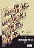 De New York Groove à Detroit Rock City Kiss 1972-1975, les années de galère (Camion Blanc) (French Edition) by Thierry Aznar