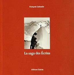 La  saga des Écrins