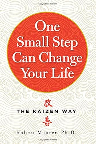 Download One Small Step Can Change Your Life: The Kaizen Way. PDF