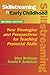 Skillstreaming in Early Childhood: New Strategies and Perspectives for Teaching Prosocial Skills