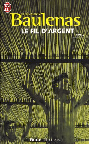 Le  fil d'argent