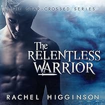 The Relentless Warrior The Relentless Warrior