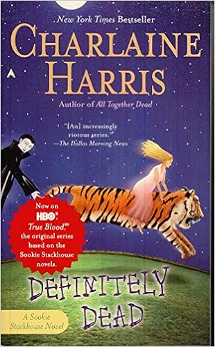 Definitely Dead (Sookie Stackhouse/True Blood, Book 6) (9780441014910)