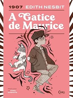 Livro A Gatice de Maurice (Sociedade das Relíquias Literárias Livro 34)