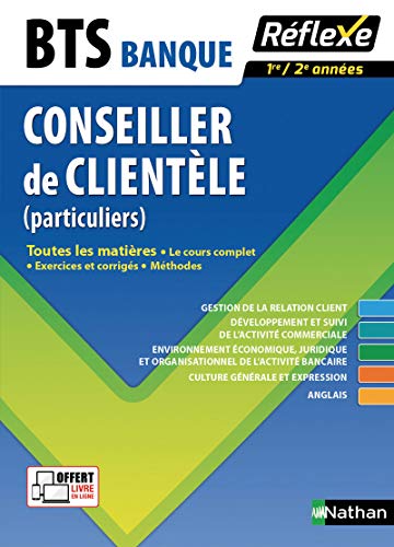 Toutes les matières - BTS Banque - Conseiller de clientèle (particuliers) - BTS Banque by (Paperback)