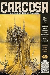 Livro Carcosa: contos do Rei de Amarelo (Clássicos pulp)
