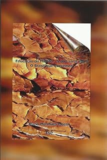 Livro Educação do Hábito - 5000 anos em 5 - O Brasil que queremos
