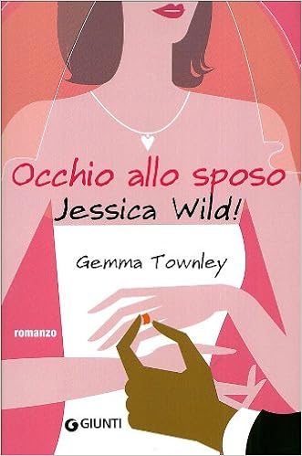 Gemma Townley - Occhio allo sposo (2009) - Pdf-Epub - ITA