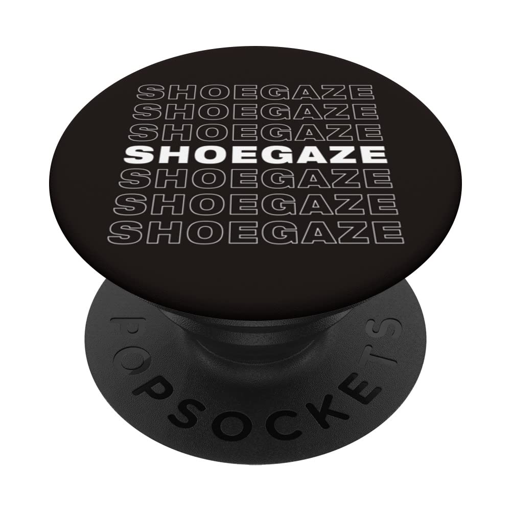 SHOEGAZE PopSockets Swappable PopGrip