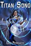 Titan Song (Star Child: Places of Power Book 3)