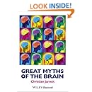 Great Myths of the Brain (Great Myths of Psychology)