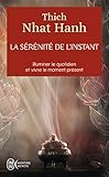La Serenite de L'Instant (Aventure Secrete) (French Edition) by
