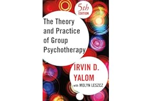 Theory and Practice of Group Psychotherapy, Fifth Edition...