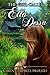 The Girl Called Ella Dessa: Will she ever be cherished for the inner beauty beneath her scars?