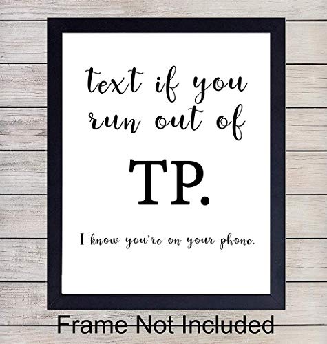 Bathroom Wall Art Print Typography - 8x10 Unframed Photo - Makes a Great Gift for Home Decor - If You Run Out Of TP