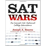SAT Wars: The Case for Test-Optional College Admissions