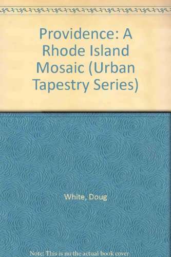 Providence: A Rhode Island Mosaic