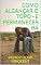 Livro COMO ALCANÇAR O TOPO - E PERMANECER HÁ