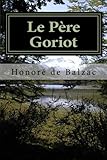 Le Père Goriot (French Edition)